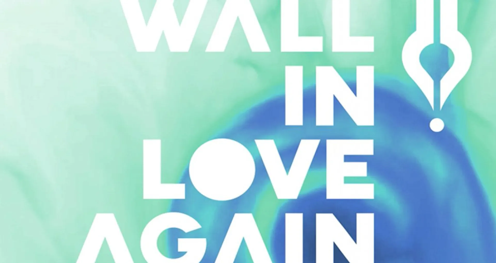 Wall in Love Again 2018