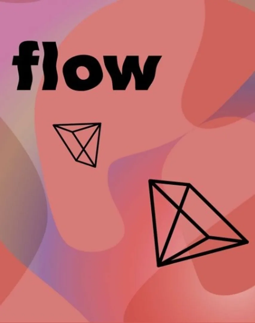 Flow